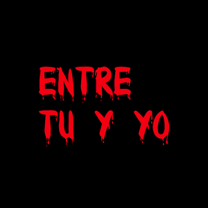 Entre tu y yo