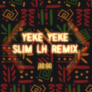 Dj Slim LH Yeke Yeke (remix)