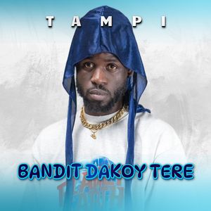 Bandit Dakoy Tere