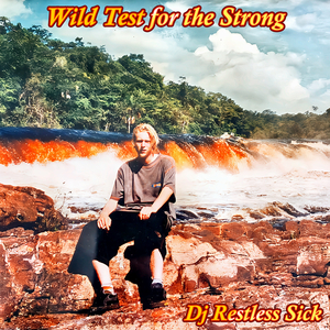 Wild Test for the Strong