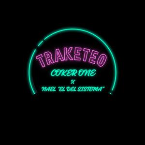 Traketeo (feat. Naeel el del sistema & Ngariza)