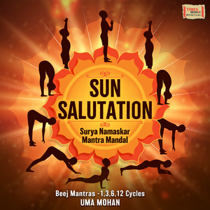 Sun Salutation - Surya Namaskar Mantra Mandal (12 Cycles)