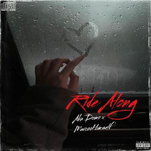 Ride Along (feat. MarcooHimself)