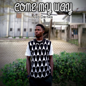 Come My Way