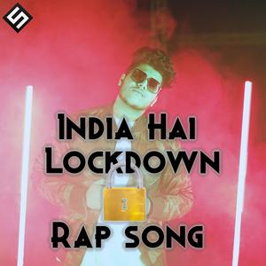 India Hai Lockdown Rap Song