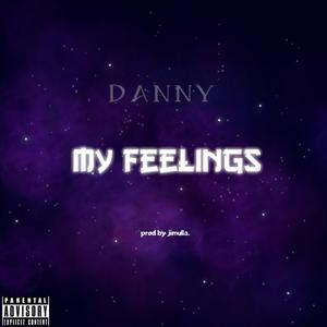 Danny (My Feelings)