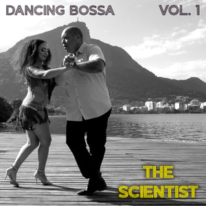 The Scientist (Dancing Bossa Version)