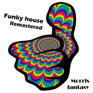 Funky House (Remastered)
