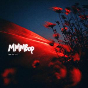 MMMBop (House)