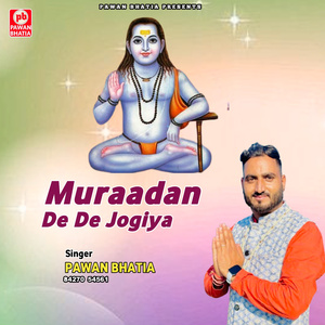 Muraadan de de jogiya