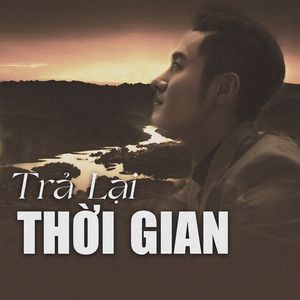 Trả Lại Thời Gian