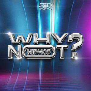 Why Not Hiphop