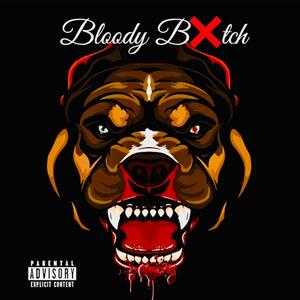 Bloody B***h