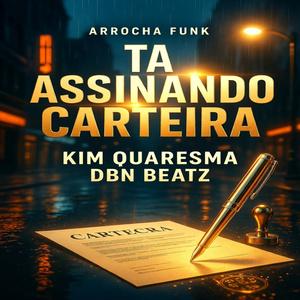 Arrocha Funk Ta Assinando Carteira