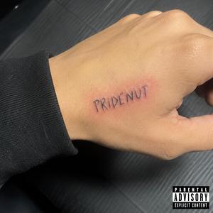 PRIDENUT. (feat. Dylan Nason)