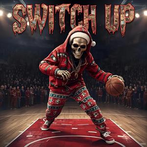 Switch Up (feat. 3c.h0)