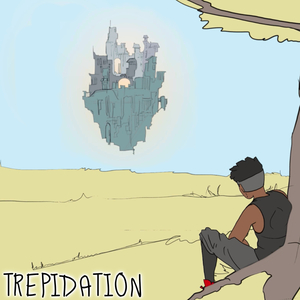 Trepidation
