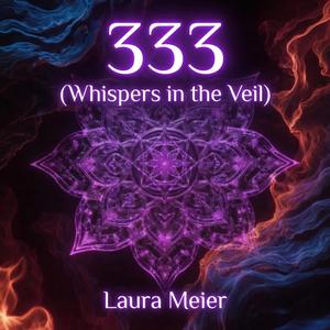 333 (Whispers in the Veil)