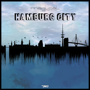 Hamburg City (Original Mix)