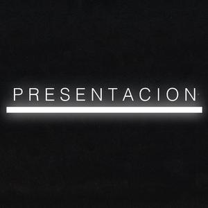 P R E S E N T A C I O N