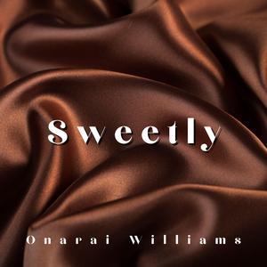 Sweetly