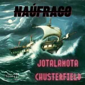 NAÚFRAGO (feat. Chusterfield)