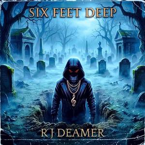 Six Feet Deep