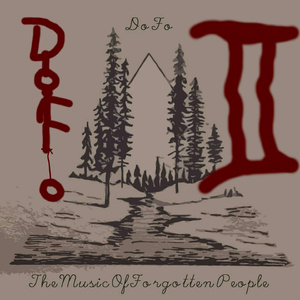 The Music Of Forgotten People, Vol.2