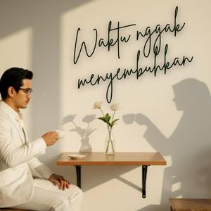 Waktu nggak menyembuhkan