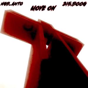 move on (feat. 315.Boog)