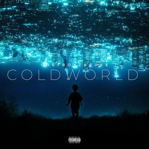 Cold World (feat. Clef Majorz, V Nice & Trae Coles)