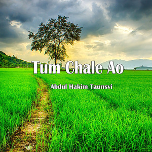 Tum Chale Ao