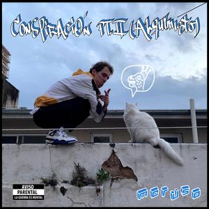 Conspiración, Pt. 2 (Alquimista)