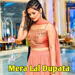 Mera Lal Dupata