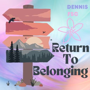 Return to Belonging