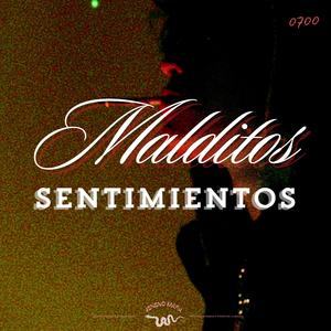 Malditos Sentimientos