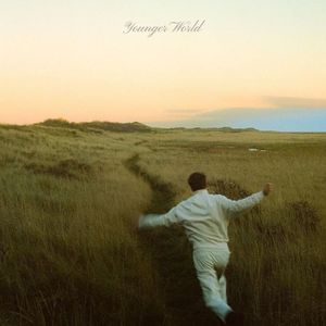 Younger World（世界年轻时）