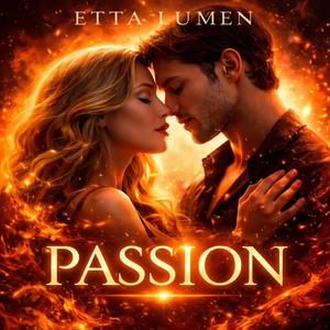 Passion (Fiery)
