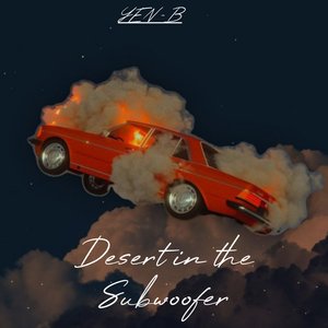 Desert in the Subwoofer