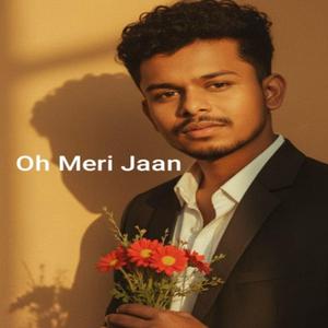 Oh Meri Jaan