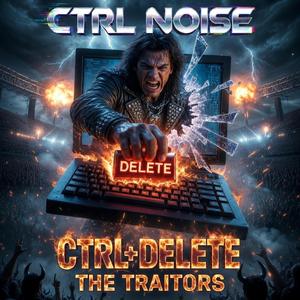Ctrl+Delete The Traitors