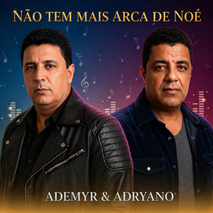 Não Tem mais Arca de Noé