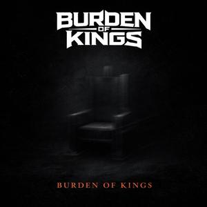 Burden Of Kings