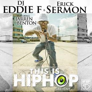 This Is Hip Hop (feat. Jarren Benton) (Radio Clean)