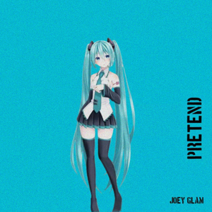 Pretend (Speed Up)