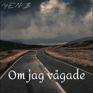 Om Jag Vågade