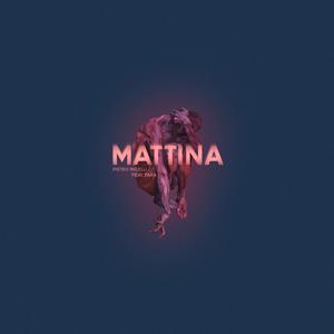 Mattina (feat. Fara)