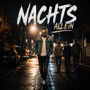 Nachts Allein