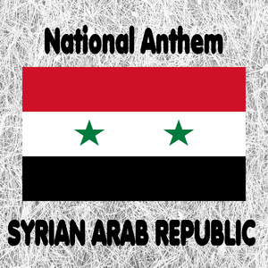 Syria - Ħumāt ad-Diyār - Syrian National Anthem (Guardians of the Homeland)