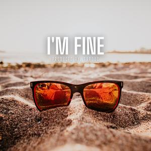 I'm fine
